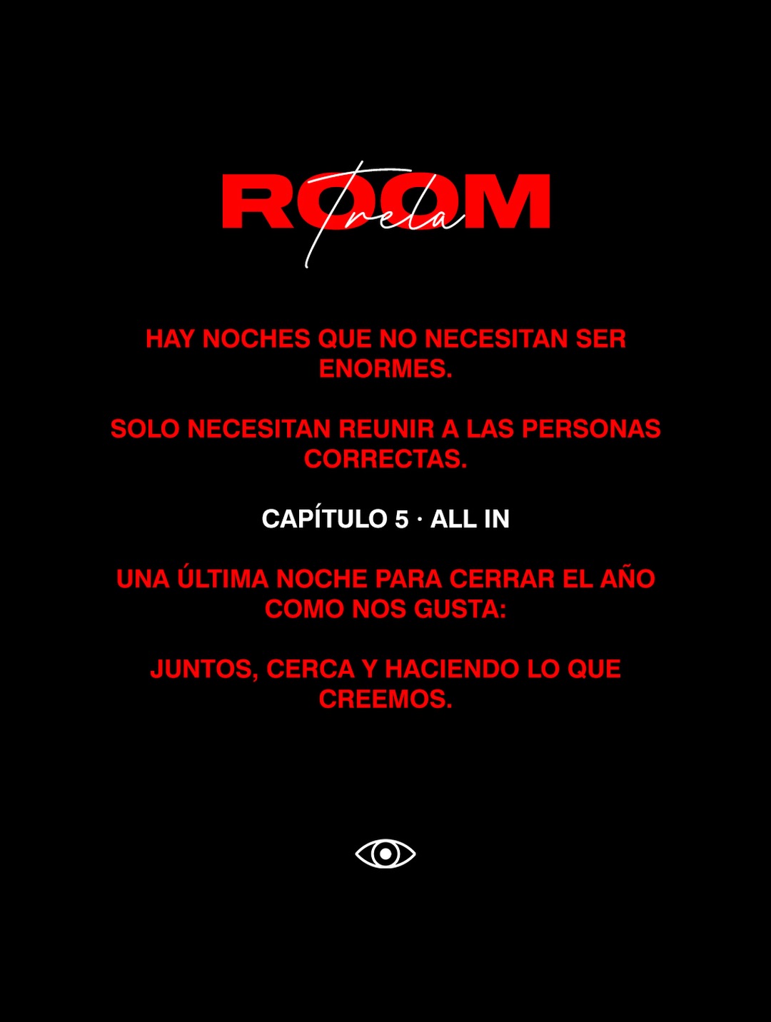 TRELA ROOM — ALL IN