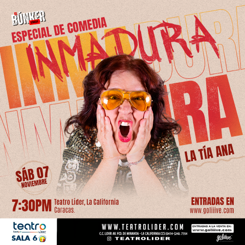 Especial de Comedia: INMADURA