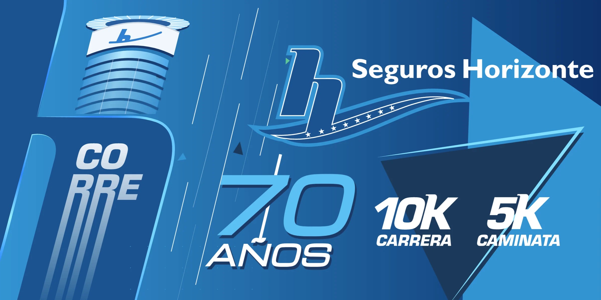 Seguros Horizonte Corre · 70 aniversario · 10K y caminata 5K
