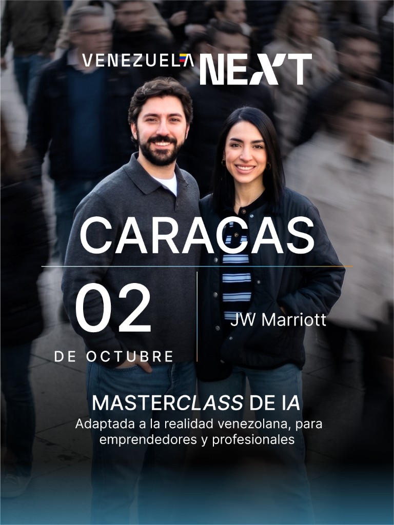 Venezuela Next · Masterclass de IA (Caracas, 2.ª función)