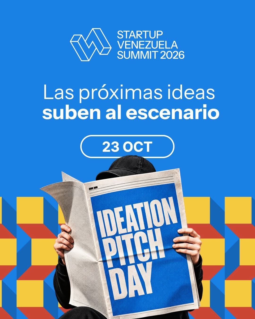 Startup Venezuela Summit 2026 · Builders Lab & Next Generations