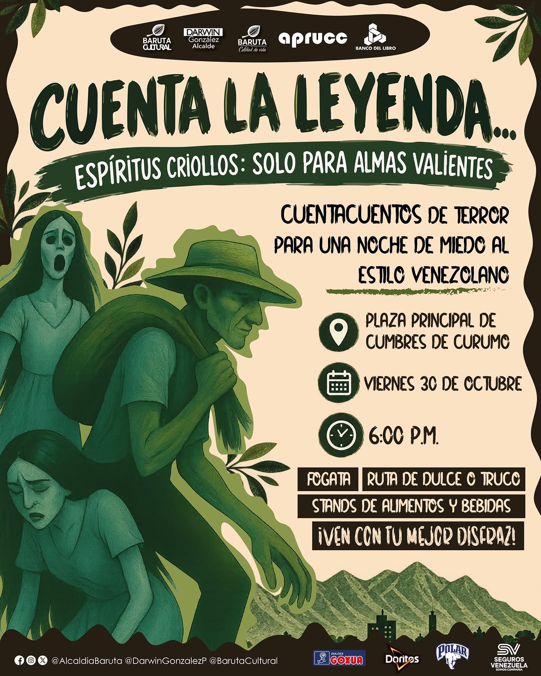 CUENTA LA LEYENDA... ESPÍRITUS CRIOLLOS: SOLO PARA ALMAS VALIENTES