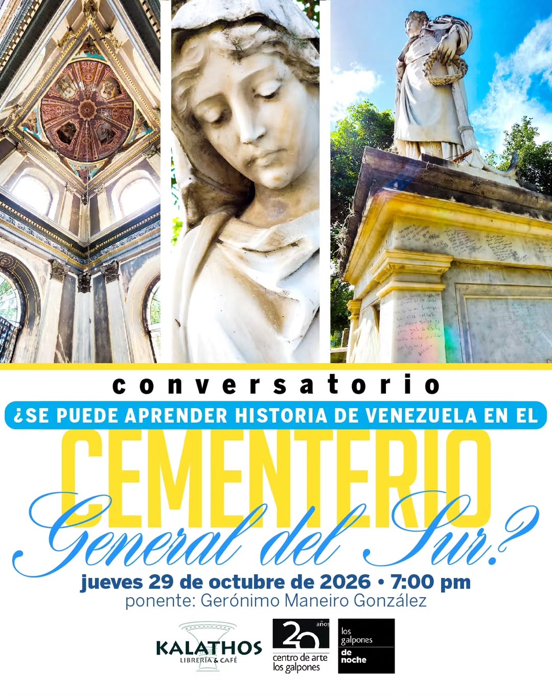¿SE PUEDE APRENDER HISTORIA DE VENEZUELA EN EL CEMENTERIO General del Sur?