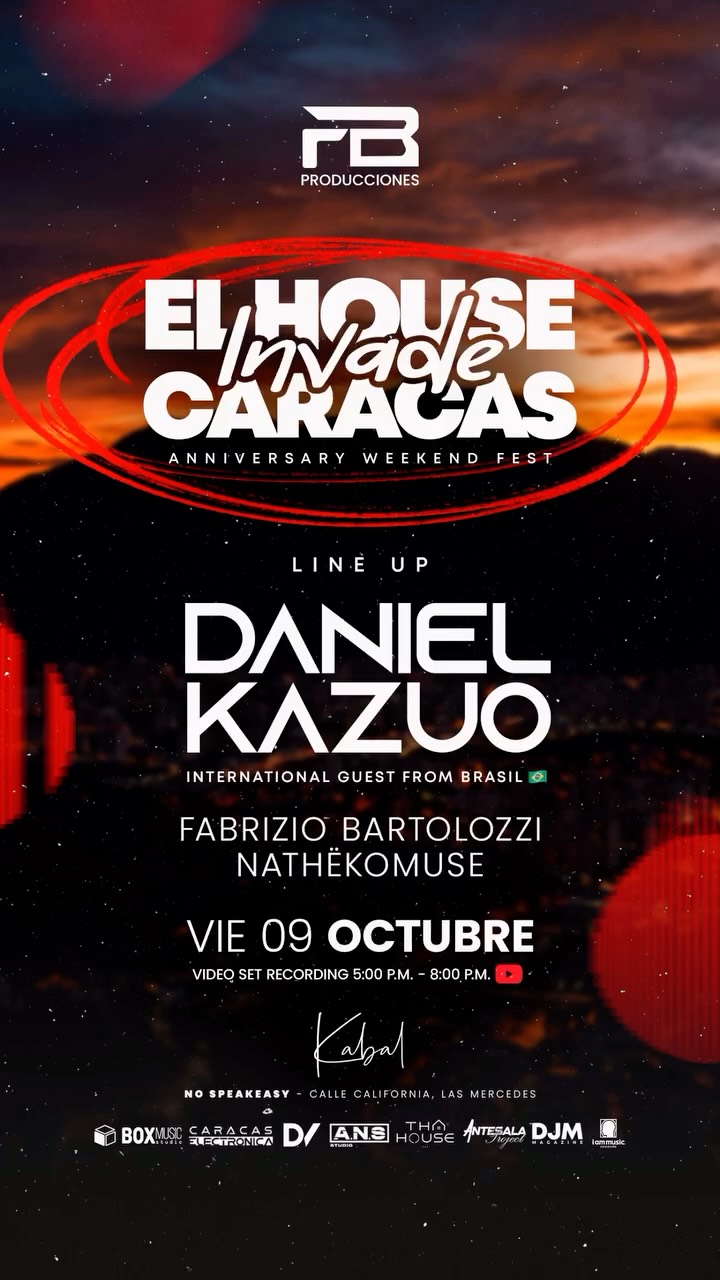 El House Invade Caracas - Anniversary Weekend Fest